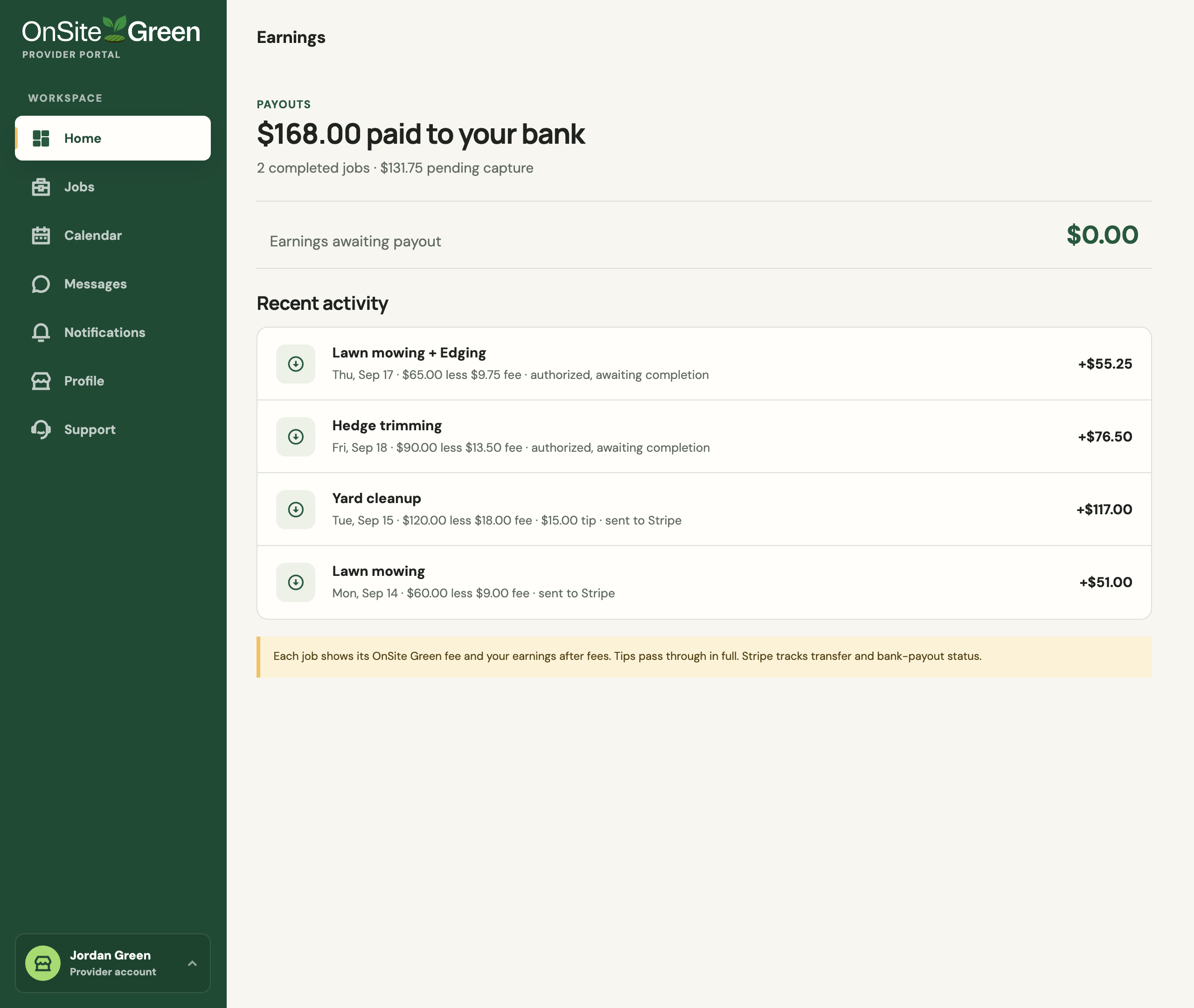 OnSite Green earnings screen showing sample bank payouts, pending payments, and a per-job breakdown of service payments, platform fees, and tips.